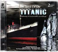 Various Artists - Spirit of The Titanic 1 & 2