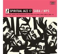 Various Artists - Spiritual Jazz 17: Saba/Mps - Esoteric, Modal And Progressive Jazz From The Saba And Mps Labels 1965-78 [Vinyl Lp]