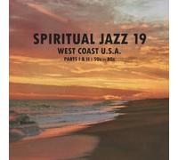 Various Artists - Spiritual Jazz 19 - West Coast Usa Pt.1+2: 50s-80s