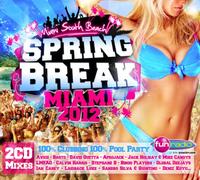 Various Artists - Spring Break Miami 2012 [Import]