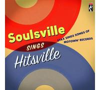 Soulsville Sings Hitsville : Stax Sings Songs Of Motown Records