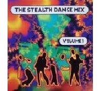 Various Artists - Stealth Dance Mix 1