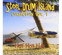 Various Artists - Steel Drum Island Collection Hot Hot & More O