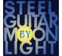 Various Artists - Steel Guitar by Moonlight