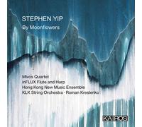 Various Artists - Stephen Yip: By Moonflowers (Various Artists) [Compact Discs]