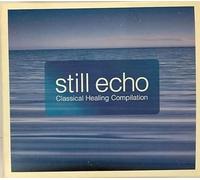 Various Artists - Still Echo-Classical Healing C