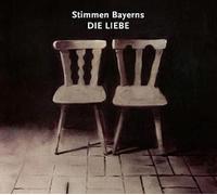 Various Artists - Stimmen Bayerns:Die Liebe [Import]