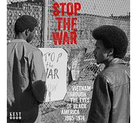 Stop The War: Vietnam Through The Eyes Of Black America 1965-1974 / Various [Cd]