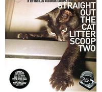 Various Artists - Straight Out The Cat Litter Scoop Two