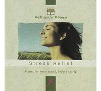 Various Artists - Stress Release: Wellness for Women