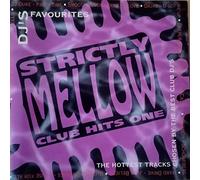 Various Artists - Strictly Mellow Club Hits One