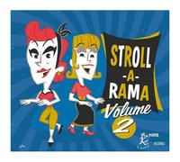 Various Artists – Stroll-A-Rama Volume 2 – CD
