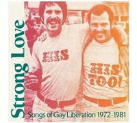Various Artists - Strong Love: Songs Of Gay Liberation 1973-81 / Var [Compact Discs]