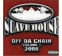 Various Artists - Suave House Records: Off Da Chain 1