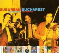Various Artists - Suburban Bucharest [Import]