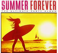 Various Artists - Summer Forever The Ultimate Party Album/Various