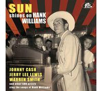 Various Artists - Sun Shines On Hank Williams - Sun Artists Sing The Songs Of.. (CD)