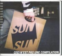 Various Artists - Sun Sun - Ceci n'est pas une compilation