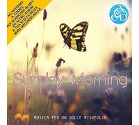 Various Artists - Sunday Morning - Musica Per un Dolce Risveglio 2 Cd Wellness relax