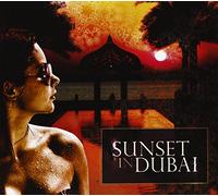 Various Artists - Sunset in Dubai [Import]
