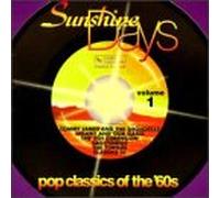 Various Artists - Sunshine Days 1: 60's Pop Classics