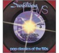 Various Artists - Sunshine Days 3: 60's Pop Classics