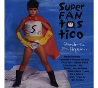 Various Artists - Superfantastico-Quando EU Era Pequeno