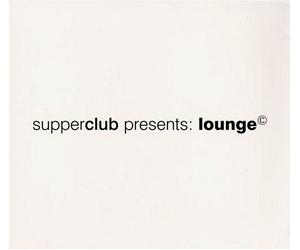 Various Artists - Supperclub Presents: Lounge 1