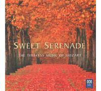 Various Artists - Sweet Serenade-The Timeless Music of Mozart [Import]