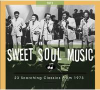 Various Artists - Sweet Soul Music. 1973 [Import]