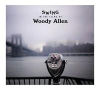 Le swing dans les films de Woody Allen – Edel