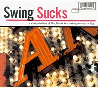 Various Artists - Swing Sucks