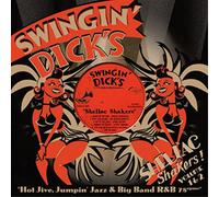 Various Artists Swingin' Dick's and Shellac Shakers: Hot Jive, Jumpin' Jaz (CD)