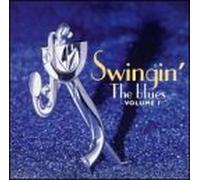 Various Artists - Swingin The Blues 1