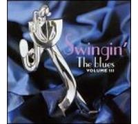 Various Artists - Swingin The Blues III