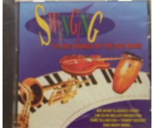 Various Artists - Swinging to Sounds of The Big Band