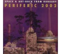 Various Artists - Sympho-Rock From Hungary - Periferic 2002