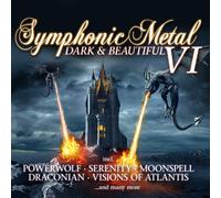 Artistes divers – Symphonic Metal 6 – Dark & Beautiful – CD