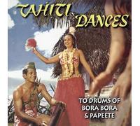 Various Artists - Tahiti Dances