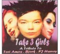 Various Artists - Take 3 Girls: A Tribute To Tori Amos