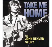 Various Artists - Take Me Home: John Denver Story