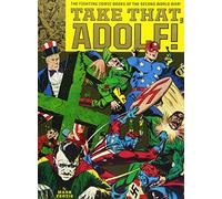 Various Artists - Take That, Adolf!: The Fighting Comic Books Of The Second World War