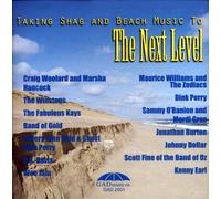 Various Artists - Taking Shag & Beach Music to: Next Level