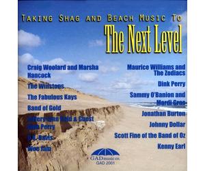 Various Artists - Taking Shag & Beach Music to: Next Level