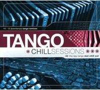 Various Artists - Tango Chill Sessions -12t