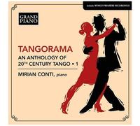 Tangorama: An Anthology of 20th Century Tango