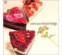 Various Artists - Tarte aux Fruits Rouge