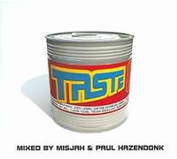Various Artists - Taste: Mixed by Misjah & Paul Hazendonk