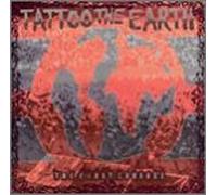 Various Artists - Tattoo The Earth: First Crusade