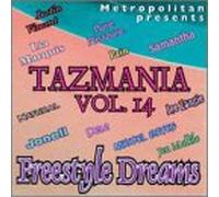 Various Artists - Tazmania 14: Freestyle Dreams